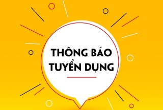 THÔNG BÁO TUYỂN DỤNG LAO ĐỘNG